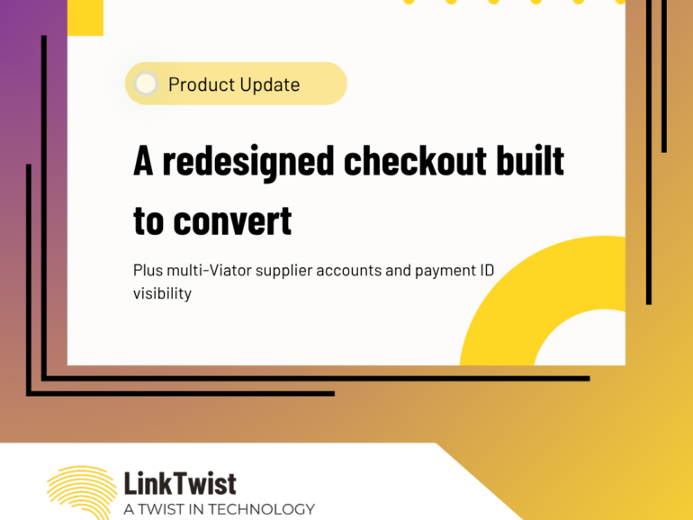 LinkTwist Product Update — Checkout, Connectivity & Distribution Evolution